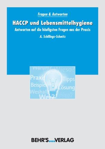 HACCP und Lebensmittelhygiene: Antworten auf die häufigsten Fragen aus der Praxis