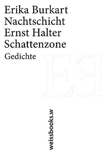 Nachtschicht / Schattenzone: Gedichte