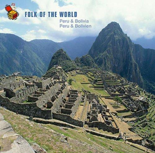 Folk of the World: Peru-Bolivi