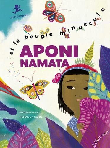 Aponi Namata et le peuple minuscule : natte wayana