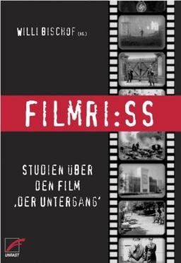 Filmri : ss. Studien über den Film "Der Untergang"