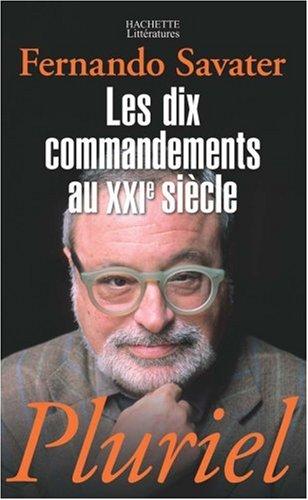 Les dix commandements au XXIe siècle