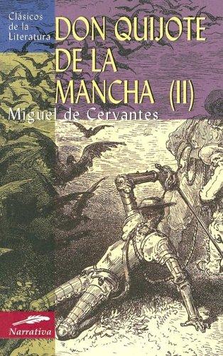 Don quijote de la mancha(II) (Clásicos de la literatura universal, Band 41)