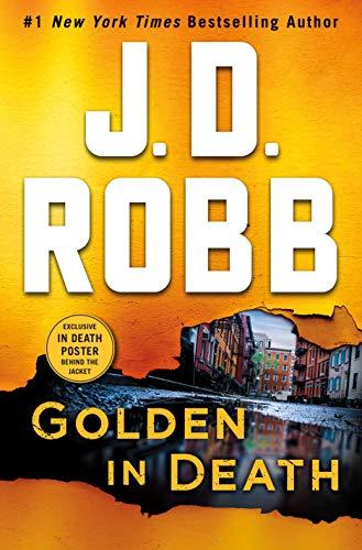 Golden in Death: An Eve Dallas Novel (In Death, Book 50)