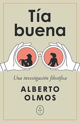 Tía buena: Una investigación filosófica