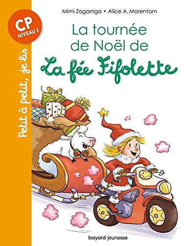 La tournée de Noël de la fée Fifolette