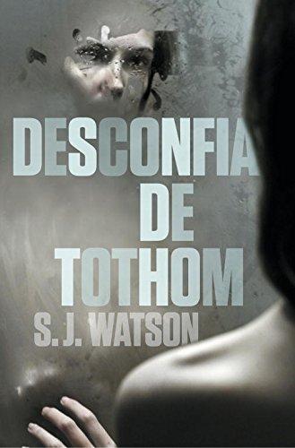 Desconfia de tothom (Narrativa)