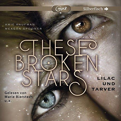 These Broken Stars. Lilac und Tarver: 2 CDs