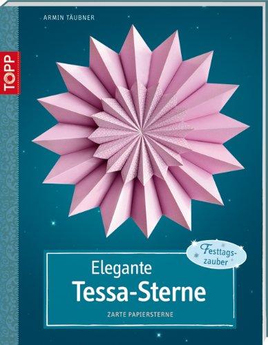 Elegante Tessa-Sterne: Zarte Papiersterne