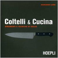 Coltelli & cucina