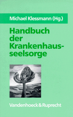 Handbuch der Krankenhausseelsorge