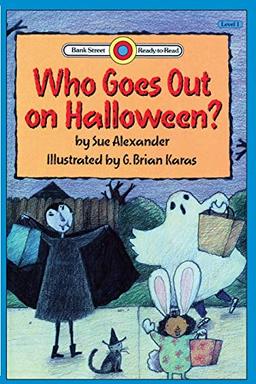 Who Goes Out on Halloween?: Level 1 (Bank Street Readt-To-Read)