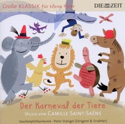 Die Zeit: Große Klassik für kleine Hörer: Karneval der Tiere