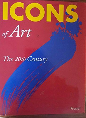 Icons of Art, The 20th Century (Prestel's Icons)