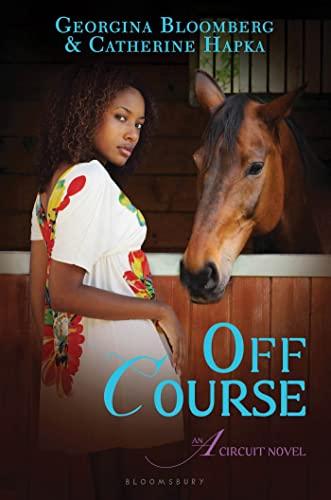 Off Course: An A Circuit Novel