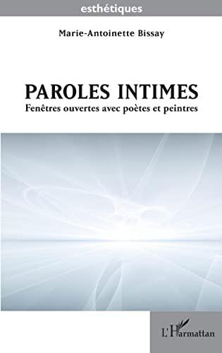 Paroles intimes : fenêtres ouvertes avec poètes et peintres