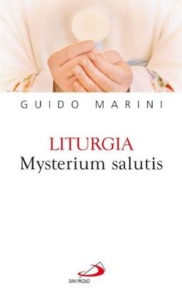 Liturgia mysterium salutis