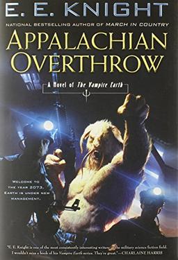 Appalachian Overthrow: A Novel of the Vampire Earth