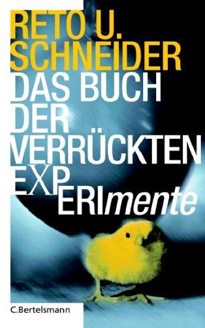 Das Buch der verrückten Experimente