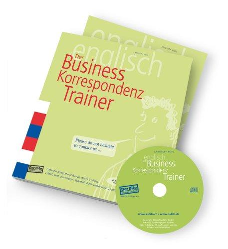 Business-Correspondance Trainer: Der Dito - das beste Lernbuch