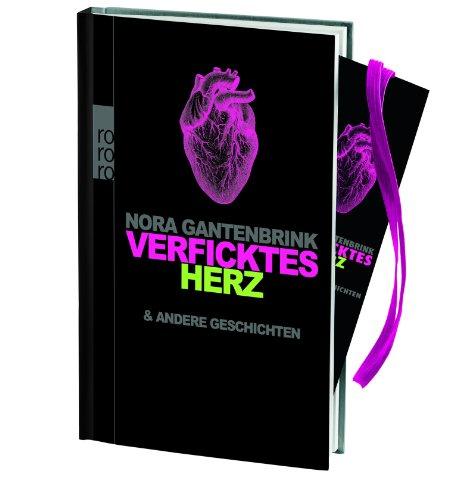 Verficktes Herz: & andere Geschichten: und andere Geschichten