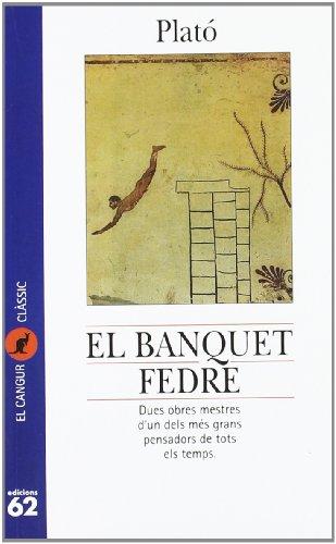 El banquet. Fedre (El Cangur)