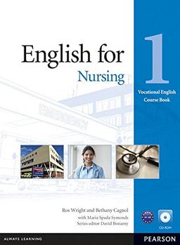 Vocational English Level 1 English for Nursing Coursebook (with CD-ROM incl. Class Audio)