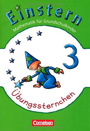 Einstern - Neubearbeitung: Band 3 - Übungssternchen: Übungsheft