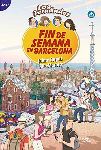 Colección Los Fernández / Fin de Semana en Barcelona: Lektüre mit Hördateien als Download