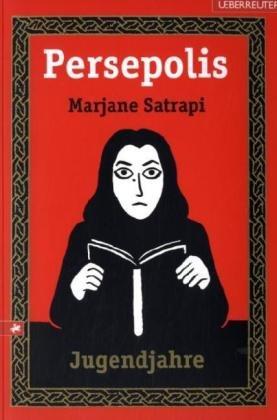 Persepolis. Jugendjahre. Bd. 2: Eine Kindheit im Iran