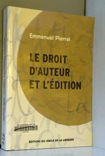 Le droit d'auteur et l'édition