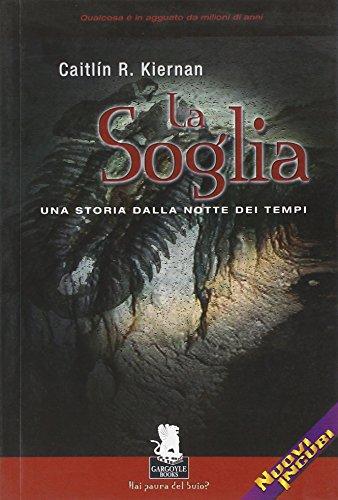 La soglia. Una storia dalla notte dei tempi (Nuovi incubi)