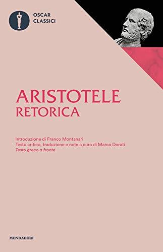 Retorica. Testo greco a fronte (Nuovi oscar classici, Band 153)