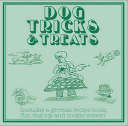 Dog Tricks and Treats: Baking for Your Dog