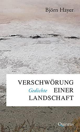 Verschwörung einer Landschaft: Gedichte