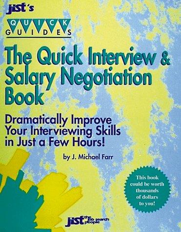 The Quick Interview and Salary Negotiation Book (Jist's Quick Guides)