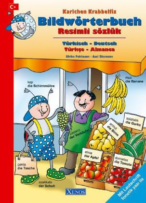 Karlchen Krabbelfix - Bildwörterbuch Türkisch-Deutsch