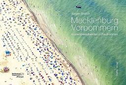 Mecklenburg-Vorpommern in atemberaubenden Luftaufnahmen