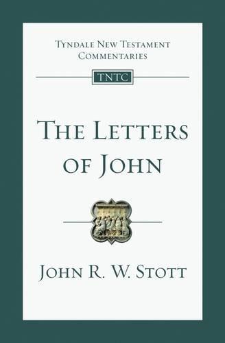 The Letters of John: An Introduction and Commentary (Tyndale New Testament Commentaries)