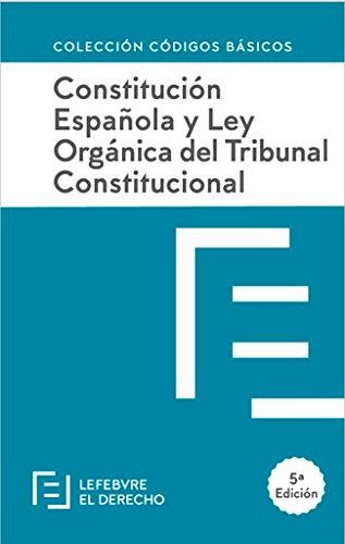 Constitucion Española y LOTC: Código Básico (Códigos Básicos)