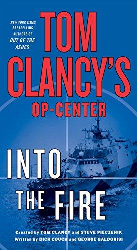 Tom Clancy's Op-Center: Into the Fire