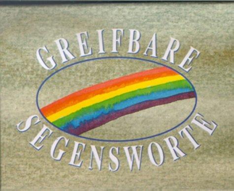 Greifbare Segensworte