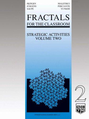 Fractals for the Classroom: Strategic Activities: 2