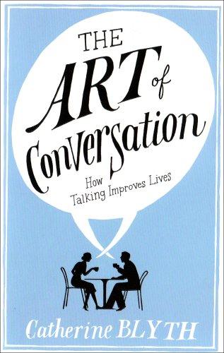 The Art of Conversation: How Talking Improves Lives