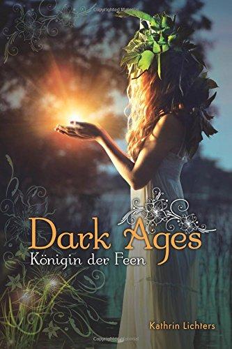 Dark Ages: Königin der Feen