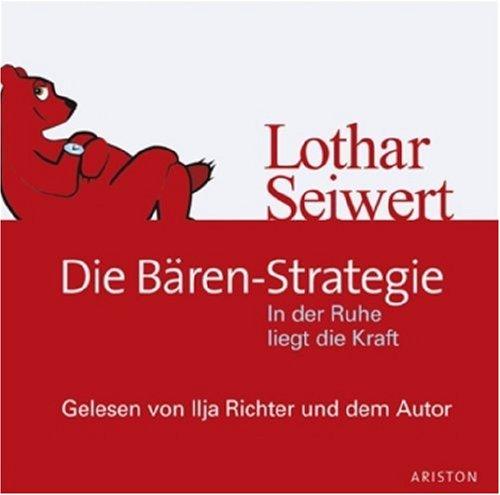 Die Bären-Strategie: In der Ruhe liegt die Kraft