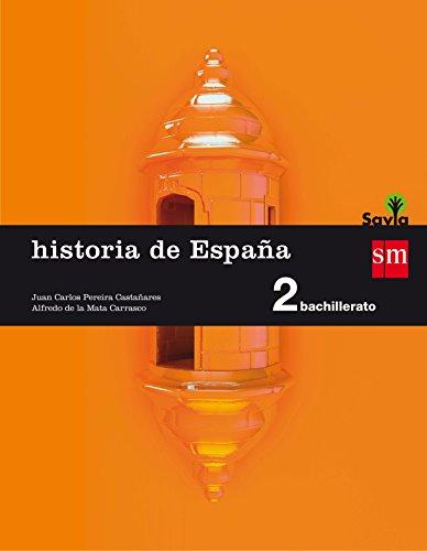 Historia de España : 2 bachillerato : savia