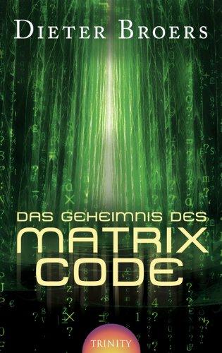 Das Geheimnis des Matrix Code