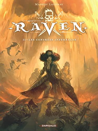 Raven. Vol. 2. Les contrées infernales