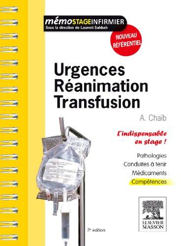 Urgences, réanimation, transfusion